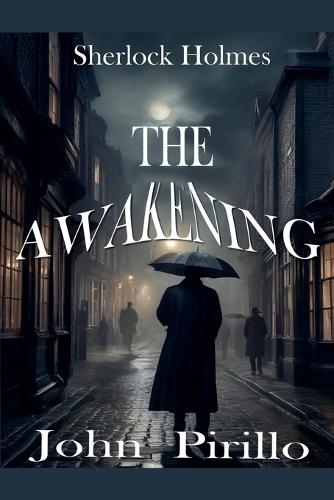 Sherlock Holmes, The Awakening