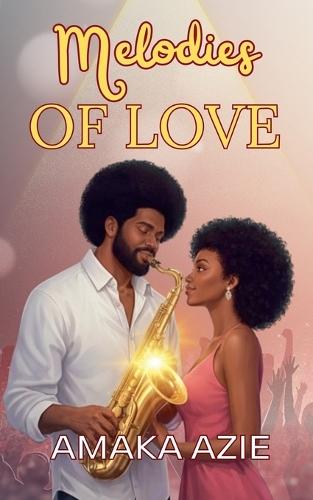 Melodies of Love