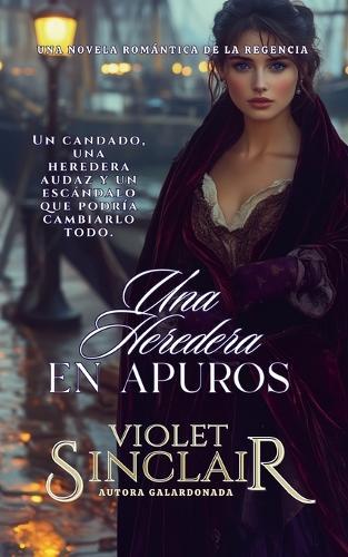 Una Heredera en Apuros