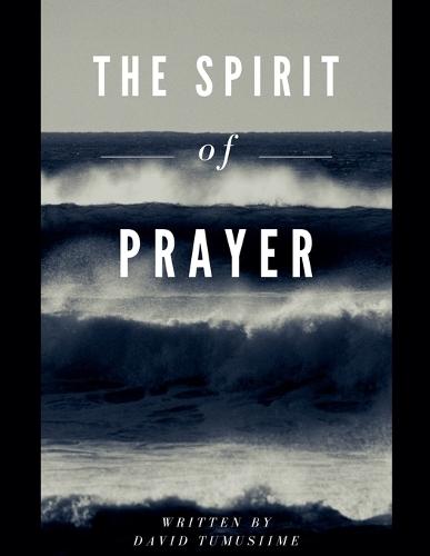 The Spirit of Prayer