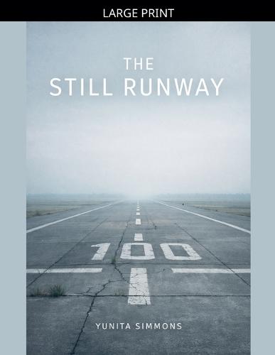 The Still Runway