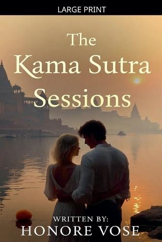 The Kama Sutra Sessions