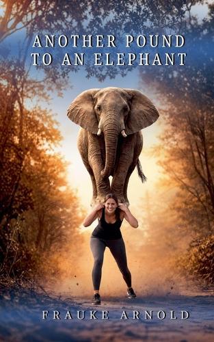 Another Pound To An Elephant