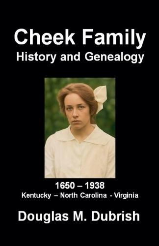 Cheek Family History and Genealogy