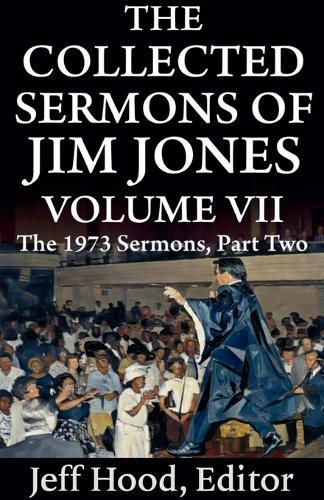 The Collected Sermons of Jim Jones
