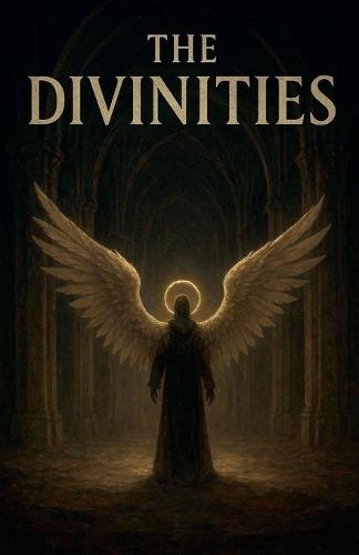 The Divinities