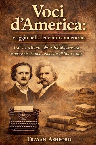 Voci d'America: viaggio nella letteratura americana