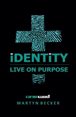 Identity -Live on Purpose