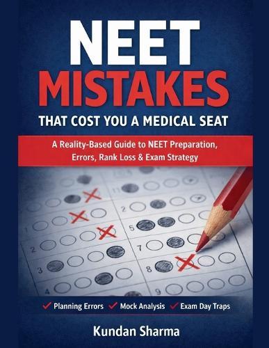 NEET Mistakes That Cost You a Medical Seat