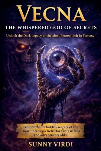 Vecna: The Whispered God of Secrets