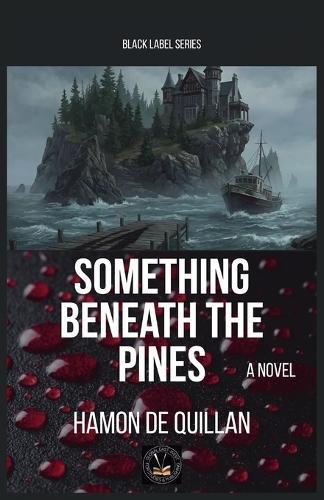 Something Beneath The Pines