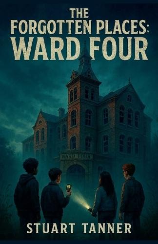 The Forgotten Places: Ward Four