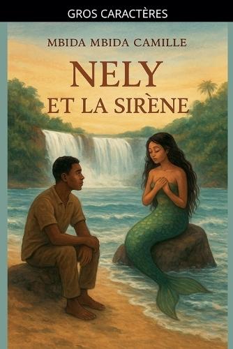 Nely et la Sirène