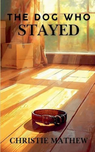 The Dog Who Stayed