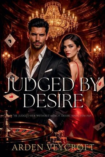 Judged by Desire