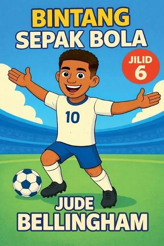 Bintang Sepak Bola: Jude Bellingham