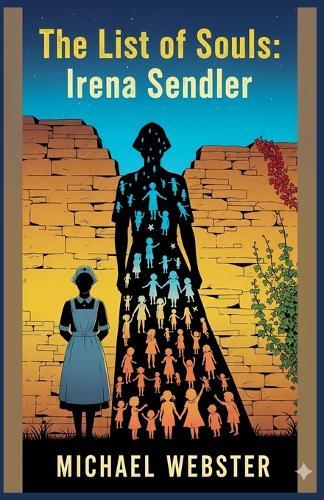 The List of Souls: Irena Sendler
