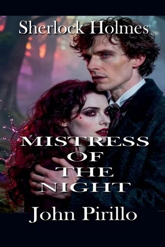 Sherlock Holmes, Mistress of the Night