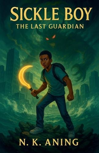 Sickle Boy: The Last Guardian