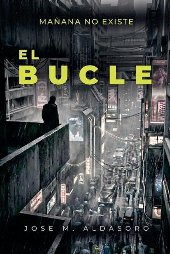 El Bucle
