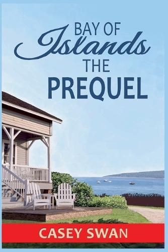 Bay of Islands - The Prequel
