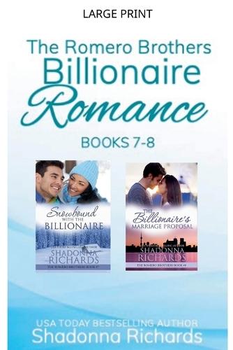The Romero Brothers (Billionaire Romance) Books 7-8