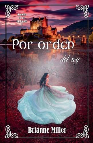Por orden del rey