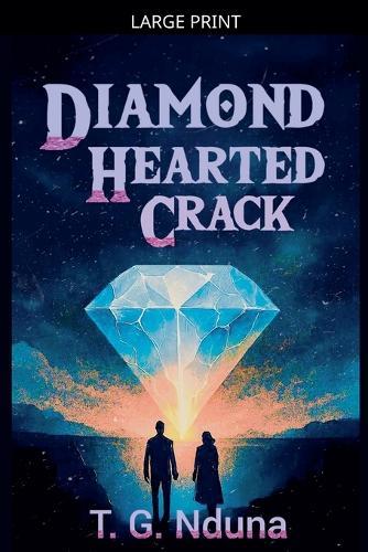 Diamond Hearted Crack