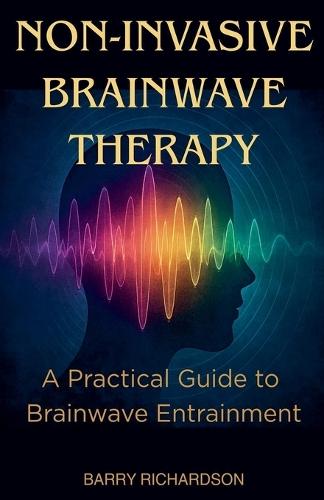Non-Invasive Brainwave Therapy