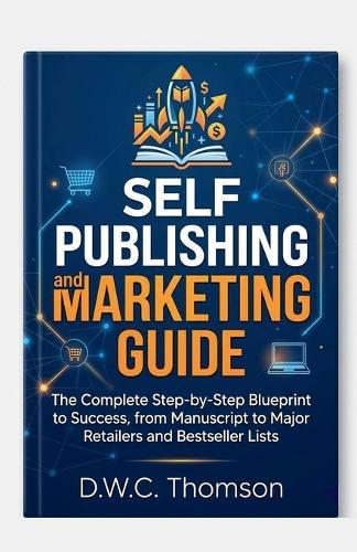 Self Publishing and Marketing Gudie