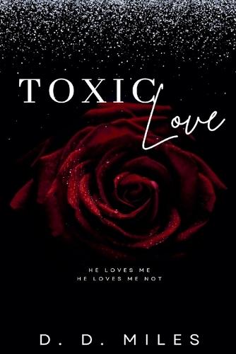 Toxic Love