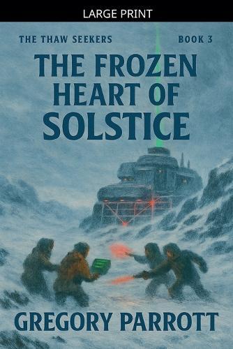 The Frozen Heart of Solstice