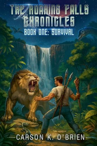 The Roaring Falls Chronicles, Book One: Survival