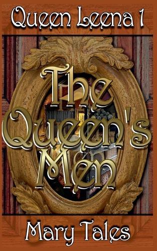 Queen Leena 1: The Queen's Men