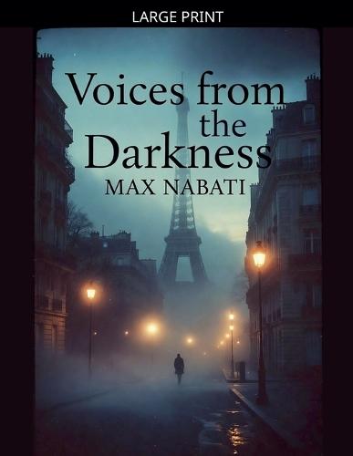Voices from the Darkness