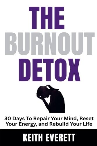 The Burnout Detox