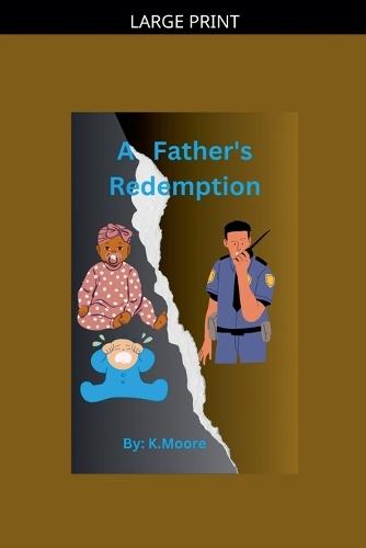 A Father's Redemption