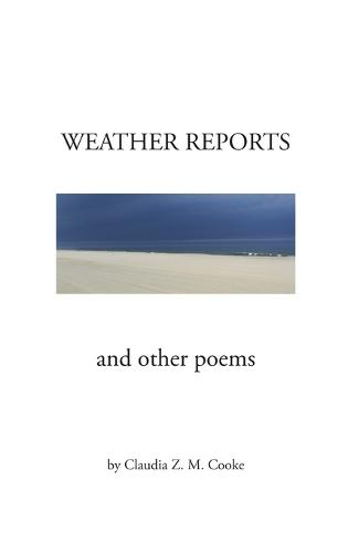 Weather Reports and Other Poems