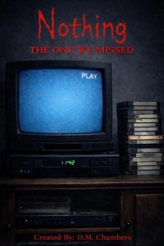 Nothing: The One We Missed