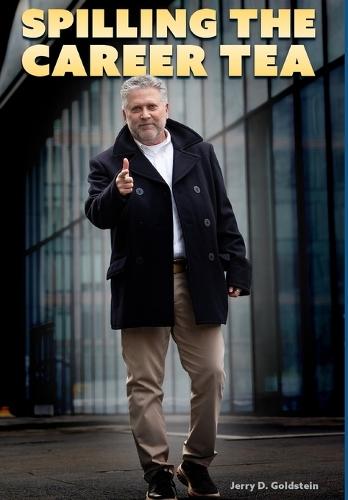 Spilling The Career Tea: Your Guide To Value, Intent, Credibility, and Confidence