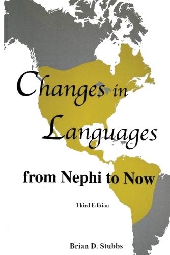 Changes in Languages, from Nephi to Now