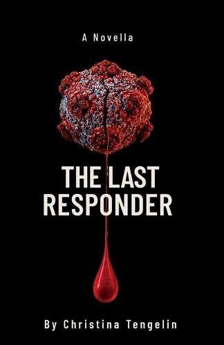 The Last Responder