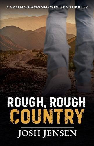 Rough, Rough Country
