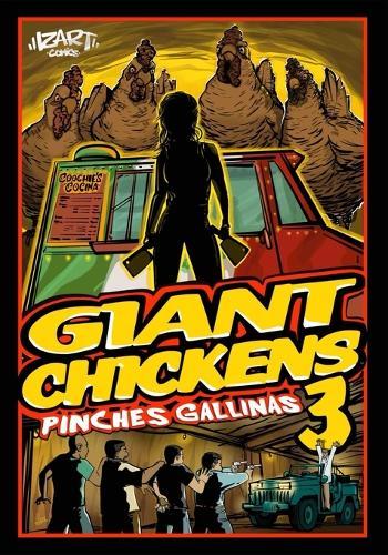 Giant Chickens 3: Pinches Gallinas