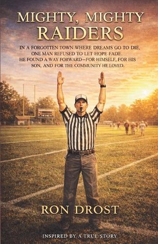 Mighty, Mighty Raiders