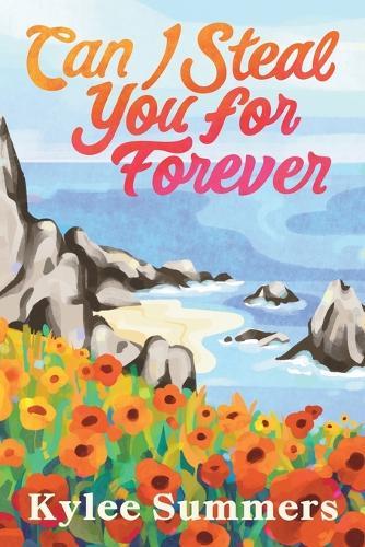 Can I Steal You for Forever