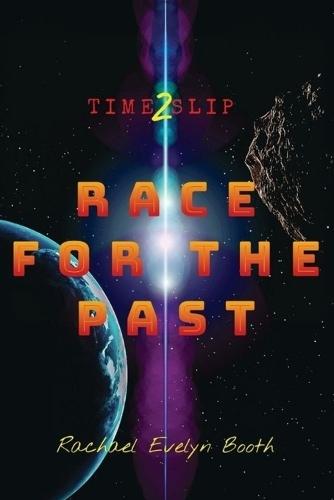 Time Slip 2: Race for the Past