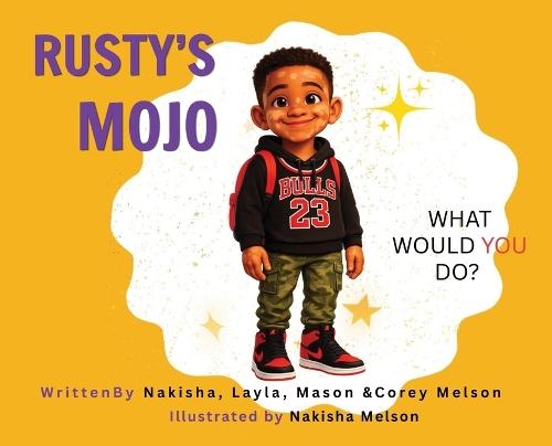Rusty's Mojo