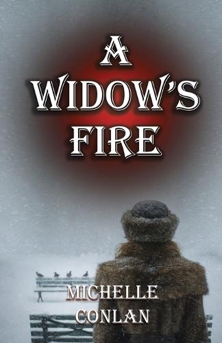 A Widow's Fire