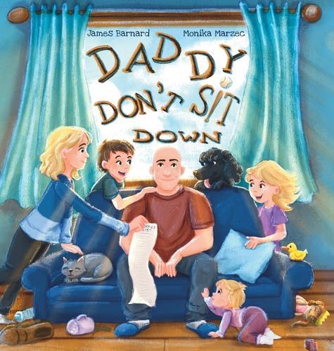 Daddy Don't Sit Down